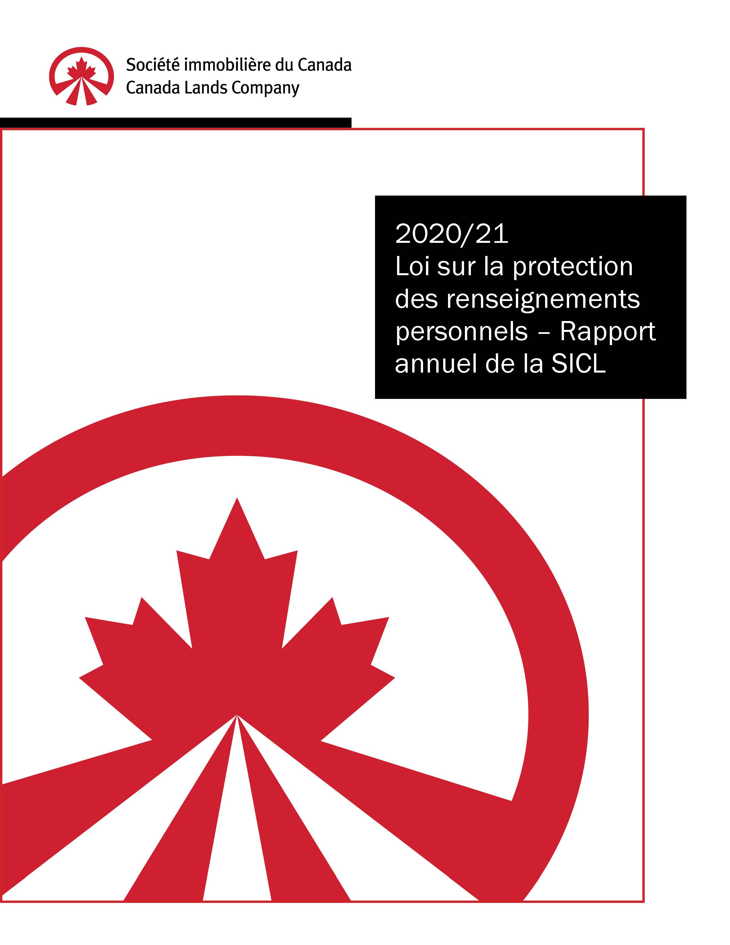 2020-21 loi sur la protection des renseignements personnels - Rapport annuel de la SICL